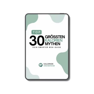 Top 30 größten Kalorien Mythen